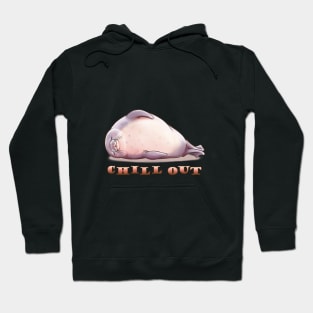 Chill Seal (with Words) Hoodie